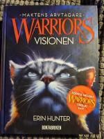 Warriors Maktens arvtagare (serie 3): Visionen (Del 1)