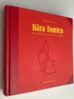 K&auml;ra tomten : Brev till jultomten fr&aring;n hela v&auml;rlden