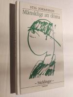 M&auml;nskligt att d&ouml;ma : andra sticklingar