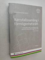R&auml;ttsfallssamling i f&ouml;rm&ouml;genhetsr&auml;tt, Vol 1 : Skadest&aring;ndsr&auml;tt, skuldebrevsr&auml;tt, sakr&auml;tt & allm&auml;n f&ouml;rm&ouml;genhetsr&auml;tt