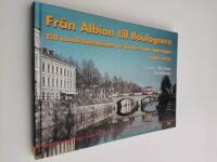 Fr&aring;n Albion till Boulognern : till hundra&aring;rsminnet av G&auml;vle Stads Sp&aring;rv&auml;gar 1909-1956