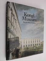 Kongl. Museum - Rum för ideal och bildning 