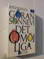 Det om&ouml;jliga : dikter