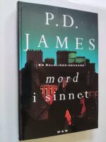 Mord i sinnet : [en Dalgliesh-deckare]