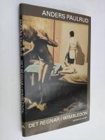 Det regnar i Wimbledon : en ber&auml;ttelse