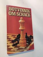 Botvinnik om schack