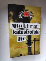 Mitt klimatkatastrofala liv : carbon diaries 2015