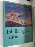 Inbillning och dr&ouml;m - Fransk symbolism 1886-1908