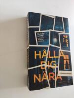H&aring;lla dig n&auml;ra