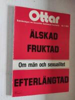 &Auml;lskad, fruktad, efterl&auml;ngtad : om m&auml;n och sexualitet