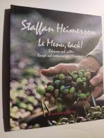 Le menu, tack! : r&aring;varor och r&auml;tter, recept och restauranger i Provence