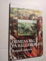 Ormens v&auml;g p&aring; h&auml;lleberget