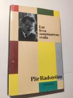 L&aring;t leva sommarens svala : noveller, artiklar och k&aring;serier