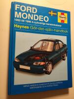 Ford Mondeo : [1993 till 1996 4-cylindriga bensinmotorer] : g&ouml;r-det-sj&auml;lv-handbok