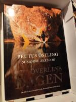 Att &ouml;verleva dagen : om f&aring;glars sinnen och anpassningsf&ouml;rm&aring;ga