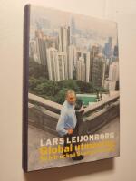 Global utmaning : S&aring; blir ocks&aring; Sverige vinnare