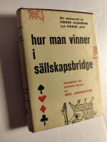 Hur man vinner i s&auml;llskapsbridge