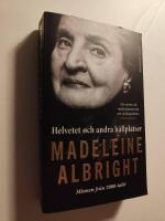 Helvetet och andra h&aring;llplatser