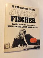 VM-matchen 1972 Spasskij - Fischer : samtliga partier med kommentarer