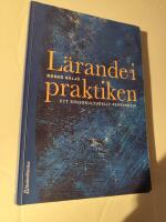 L&auml;rande i praktiken - Ett sociokulturellt perspektiv