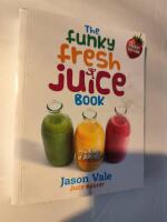 Funky fresh juice book