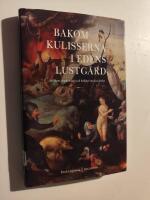 Bakom kulisserna i Edens lustg&aring;rd : antikens fiendebilder och behovet av den Andre