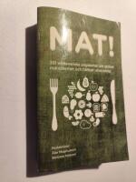 Mat! 351 v&auml;stsvenska ungdomar om global mats&auml;kerhet och h&aring;llbar utveckling