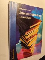 Litteraturvetenskap - en inledning