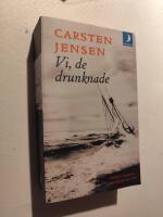 Vi, de drunknade