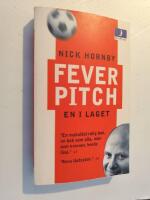 Fever pitch - en i laget