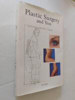 Plastic surgery and you