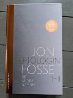 Det andra namnet : Septologin I-II
