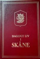 Dagligt liv i Sk&aring;ne