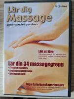 L&auml;r dig massage - Steg 1 : en komplett grundkurs