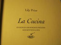 La cucina : en roman om bordets fr&ouml;jder och k&ouml;ttets lusta