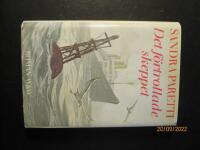 Det f&ouml;rtrollade skeppet : [roman]