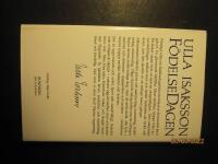 F&ouml;delsedagen : [roman]