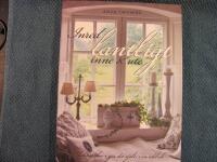 Inred lantligt inne & ute : shabby chic, g&ouml;r det sj&auml;lv, en id&eacute;bok
