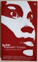 Bortom Rasismer i Europa : visioner f&ouml;r ett annat samh&auml;lle