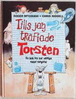 Tills jag tr&auml;ffade Torsten : en bok om hur vanliga saker fungerar