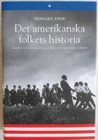 Det amerikanska folkets historia : makten och medborgarna fr&aring;n Columbus till Clinton