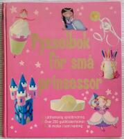 Pysselbok f&ouml;r sm&aring; prinsessor