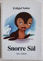 Snorre S&auml;l : en fabel i f&auml;rger f&ouml;r barn och vuxna