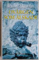 Dv&auml;rgen som &auml;lskade