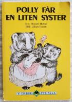 Polly f&aring;r en liten syster : Polly firar f&ouml;delsedag