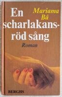 En scharlakansr&ouml;d s&aring;ng : [roman]