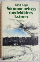 Sommar och en medel&aring;lders kvinna - tio valda noveller