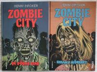 Zombie City. 1-2 De d&ouml;das stad & Ensam i m&ouml;rkret