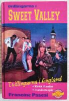 Tvillingarna i Sweet Valley. Tvillingarna i England: K&auml;rlek i London & I varulvens sp&aring;r
