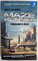 Maze runner. I vansinnets &ouml;ken (Del 2 i serien Maze runner)